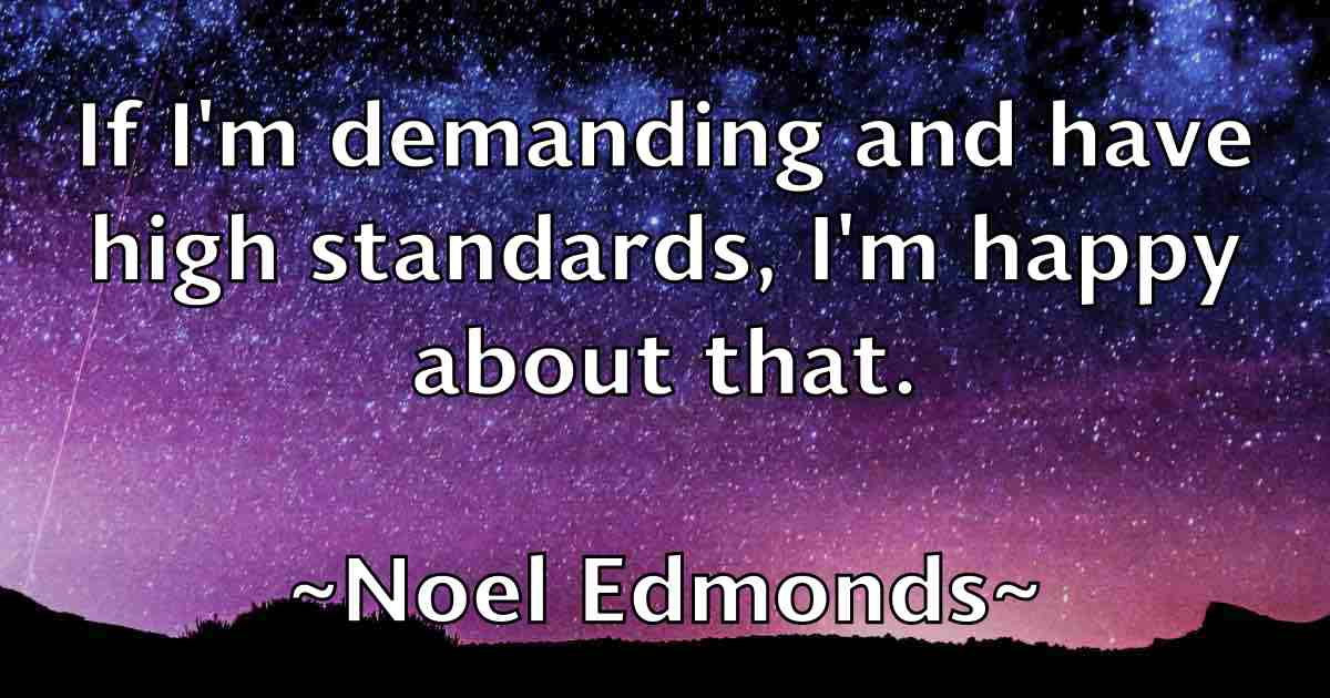 /images/quoteimage/noel-edmonds-fb-625295.jpg