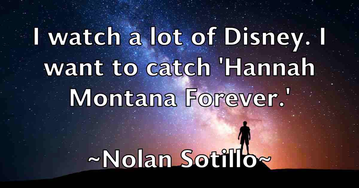 /images/quoteimage/nolan-sotillo-fb-625771.jpg