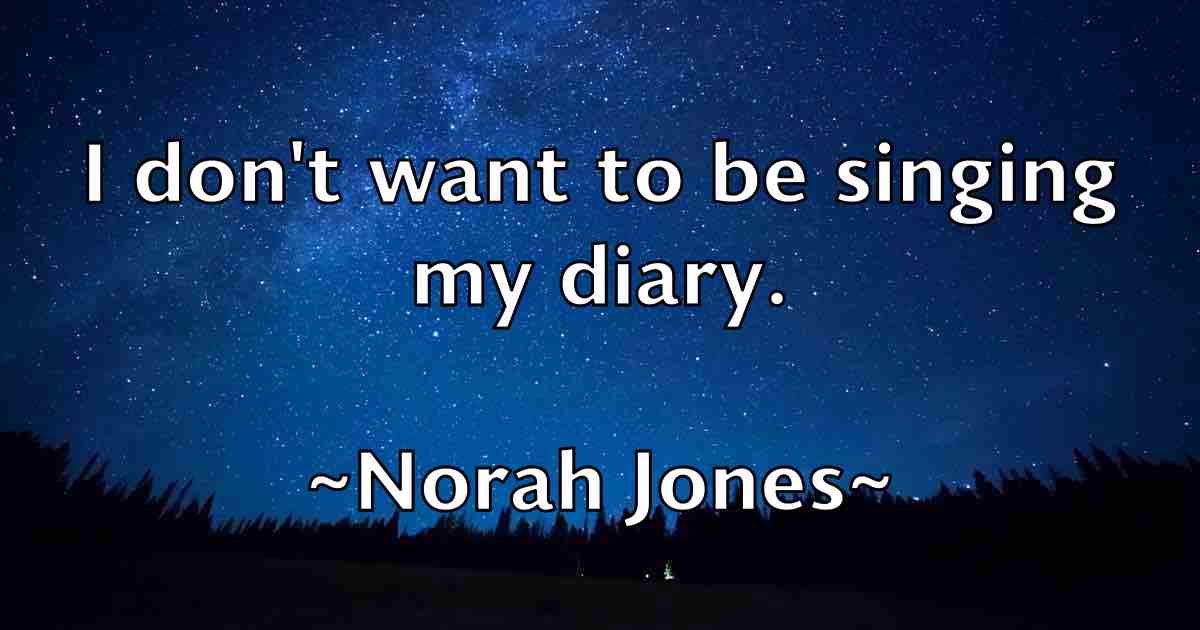 /images/quoteimage/norah-jones-fb-626075.jpg