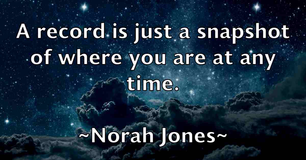 /images/quoteimage/norah-jones-fb-626115.jpg