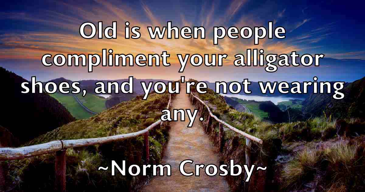 /images/quoteimage/norm-crosby-fb-626294.jpg