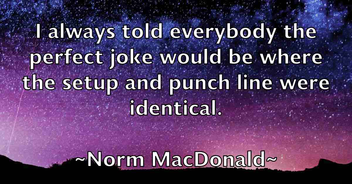 /images/quoteimage/norm-macdonald-fb-626342.jpg