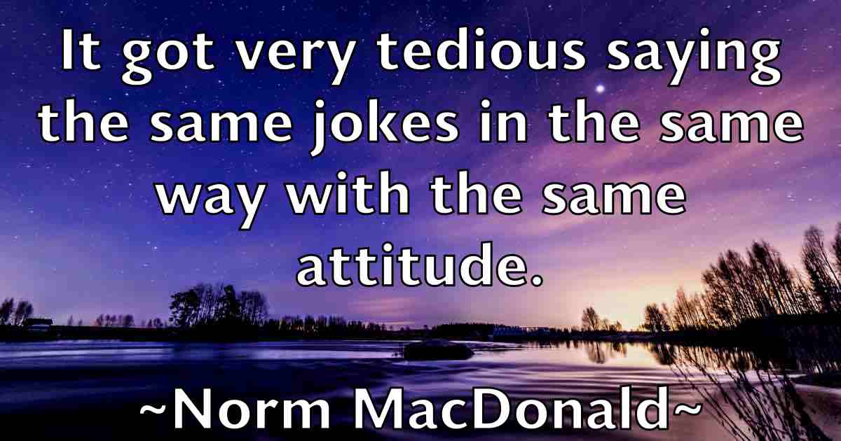 /images/quoteimage/norm-macdonald-fb-626343.jpg