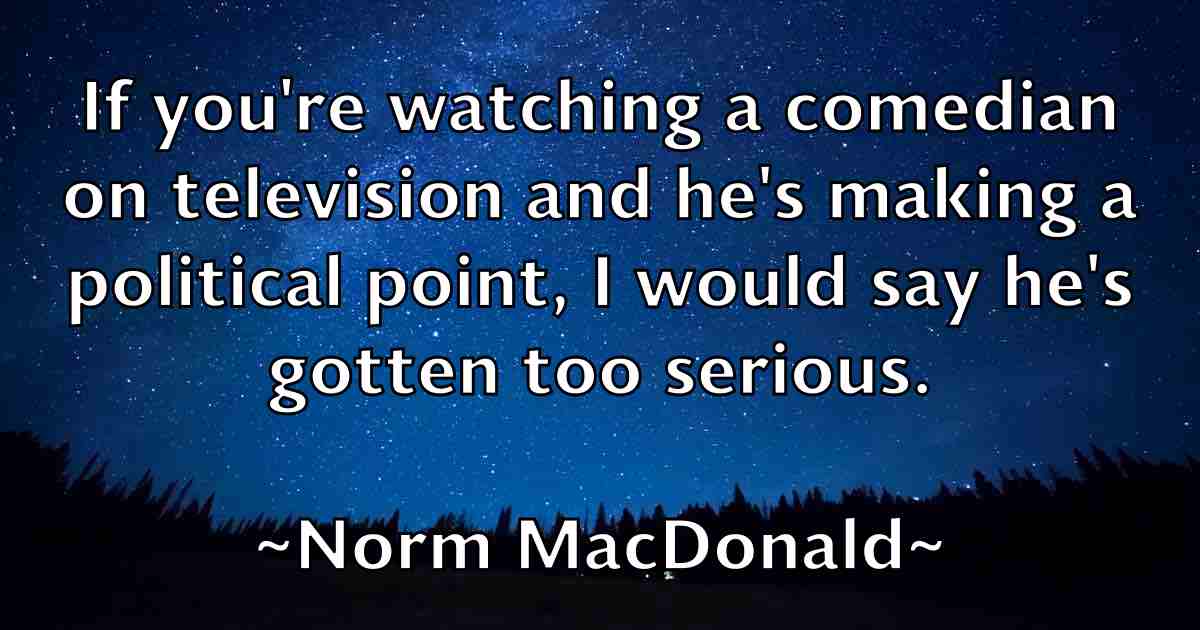 /images/quoteimage/norm-macdonald-fb-626346.jpg
