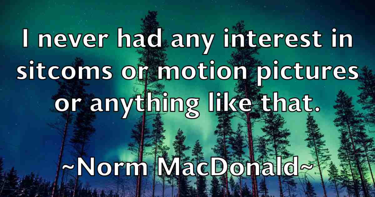 /images/quoteimage/norm-macdonald-fb-626356.jpg