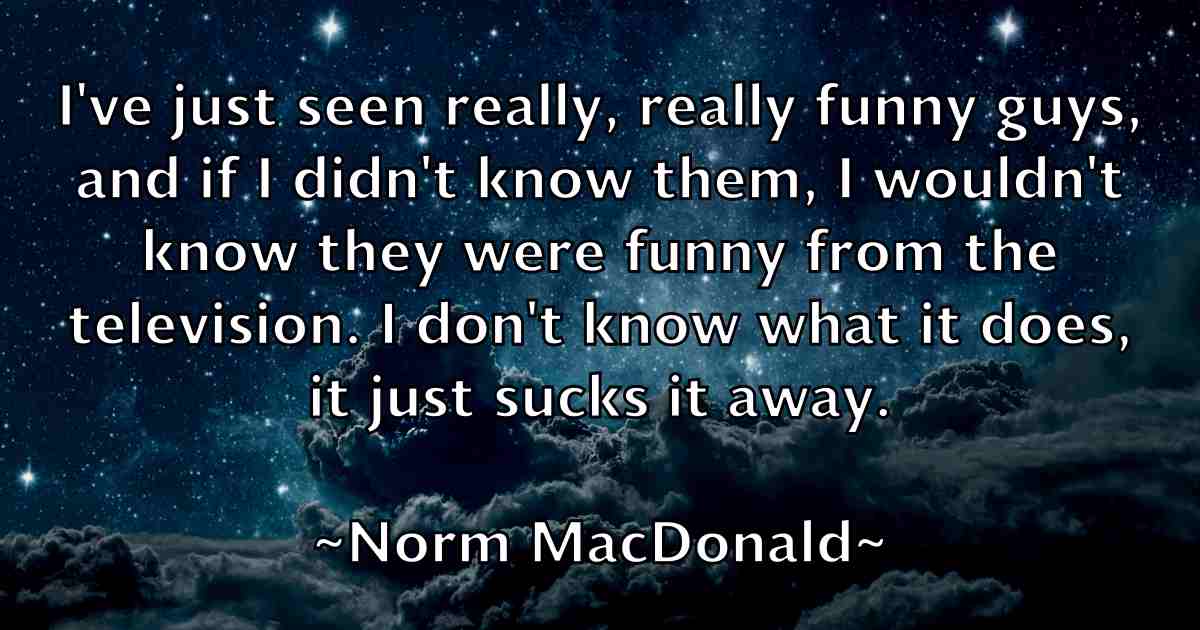 /images/quoteimage/norm-macdonald-fb-626374.jpg