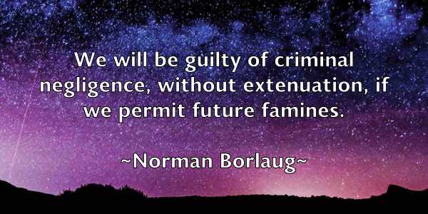 /images/quoteimage/norman-borlaug-626460.jpg