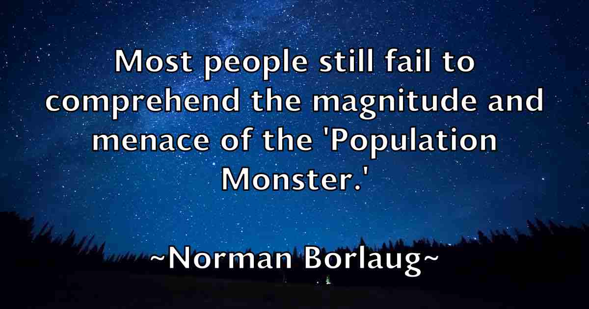/images/quoteimage/norman-borlaug-fb-626442.jpg
