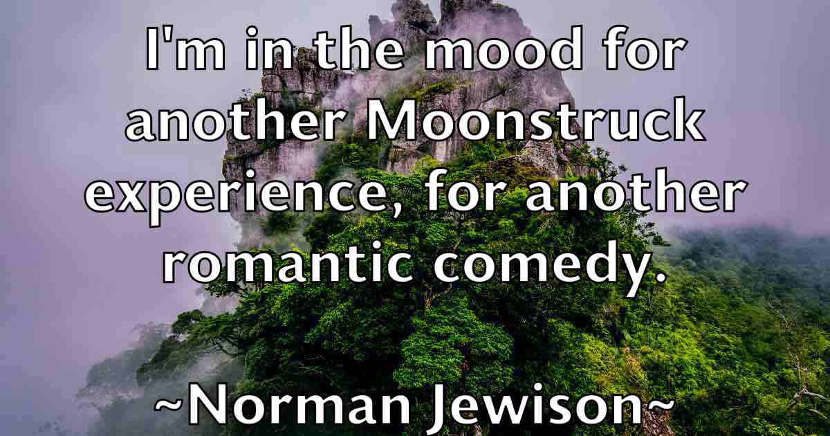 /images/quoteimage/norman-jewison-fb-626790.jpg