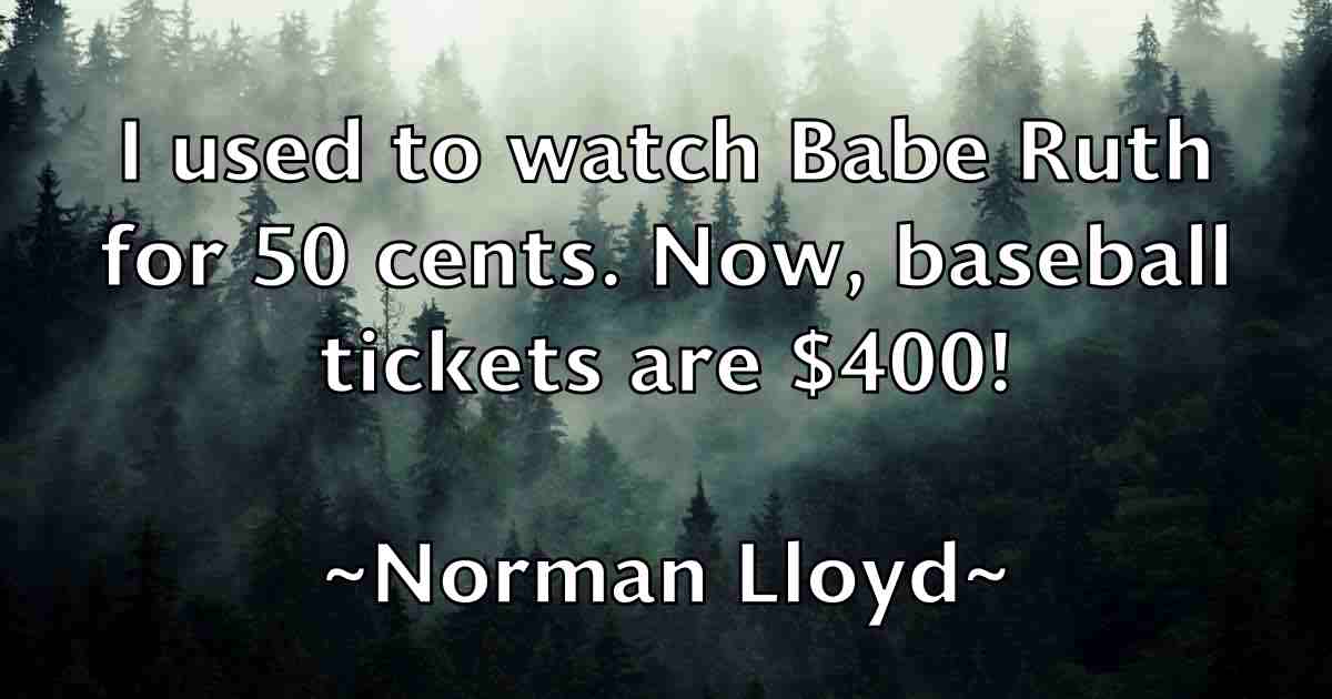 /images/quoteimage/norman-lloyd-fb-626866.jpg
