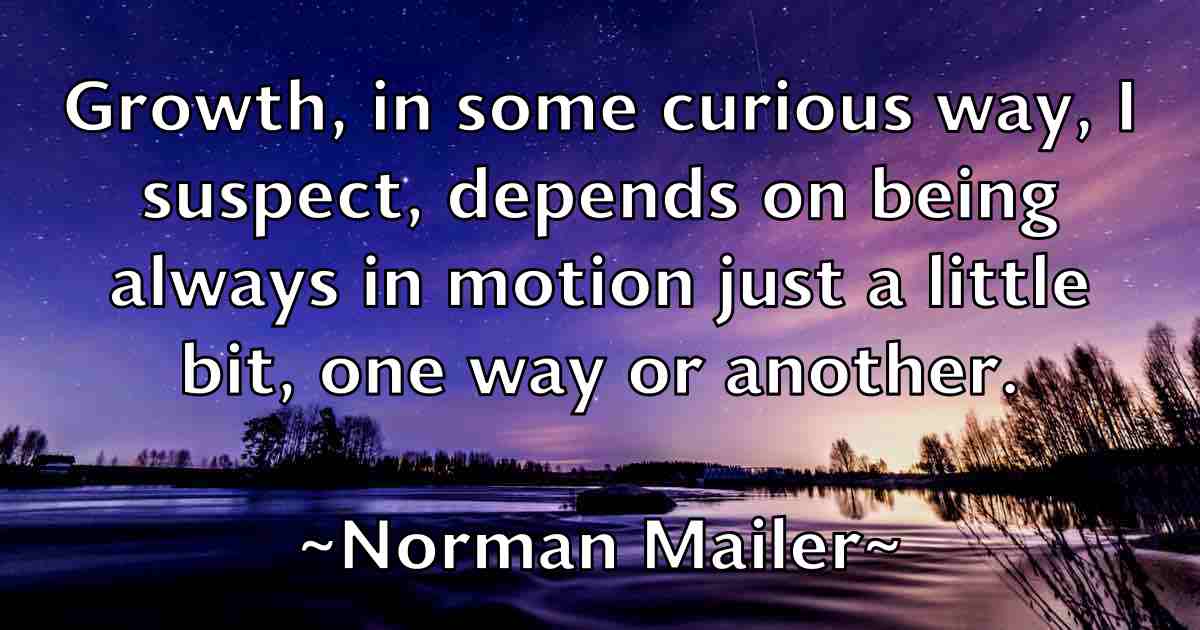 /images/quoteimage/norman-mailer-fb-626981.jpg