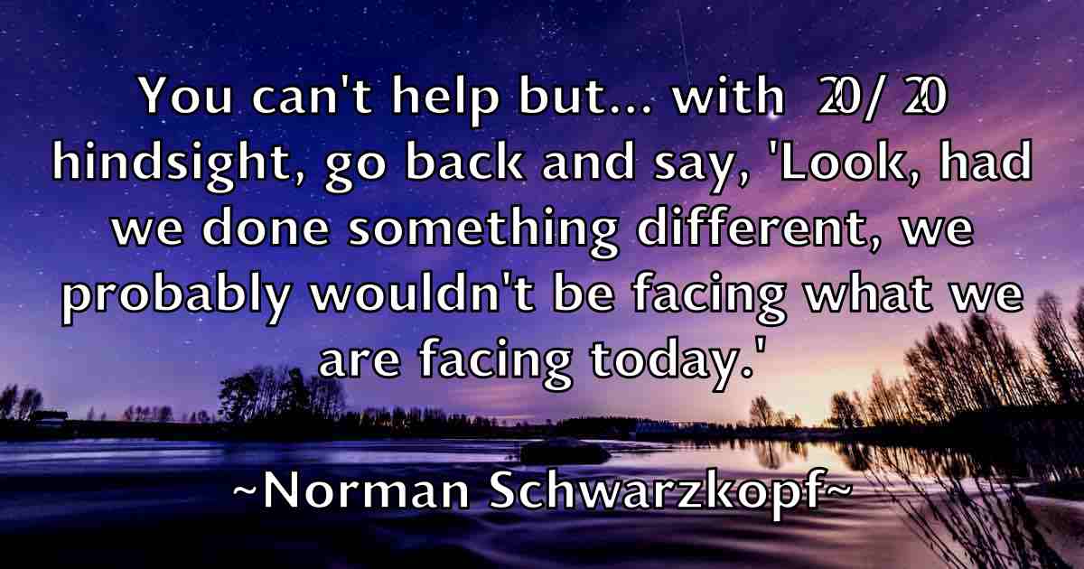 /images/quoteimage/norman-schwarzkopf-fb-627159.jpg