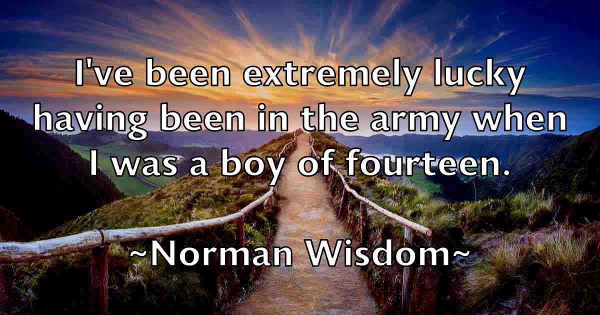 /images/quoteimage/norman-wisdom-fb-627294.jpg