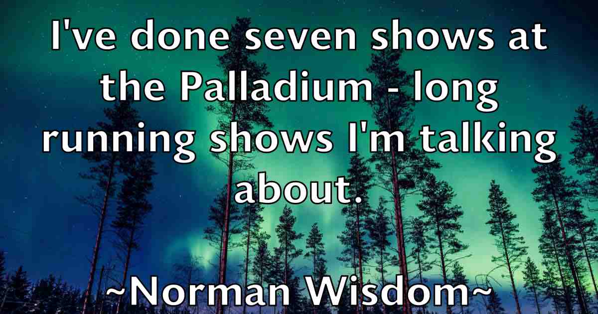 /images/quoteimage/norman-wisdom-fb-627306.jpg