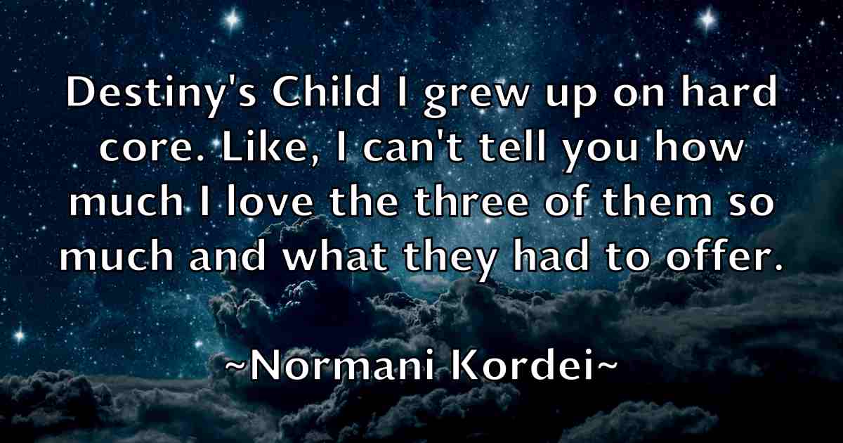 /images/quoteimage/normani-kordei-fb-627364.jpg