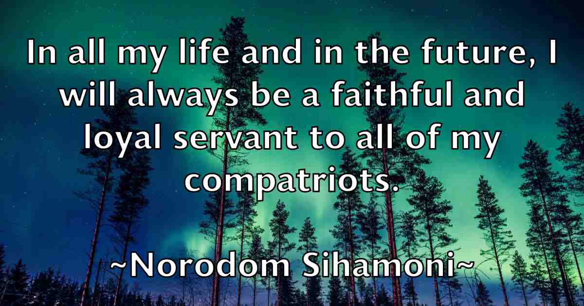/images/quoteimage/norodom-sihamoni-fb-627386.jpg