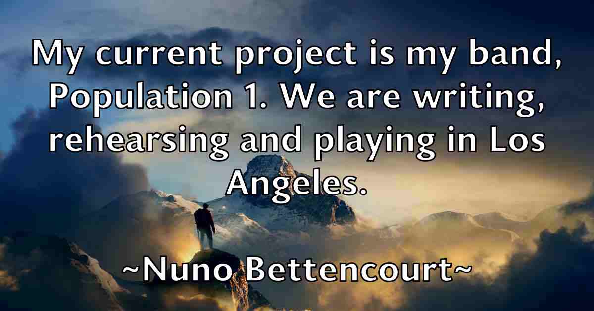 /images/quoteimage/nuno-bettencourt-fb-627647.jpg