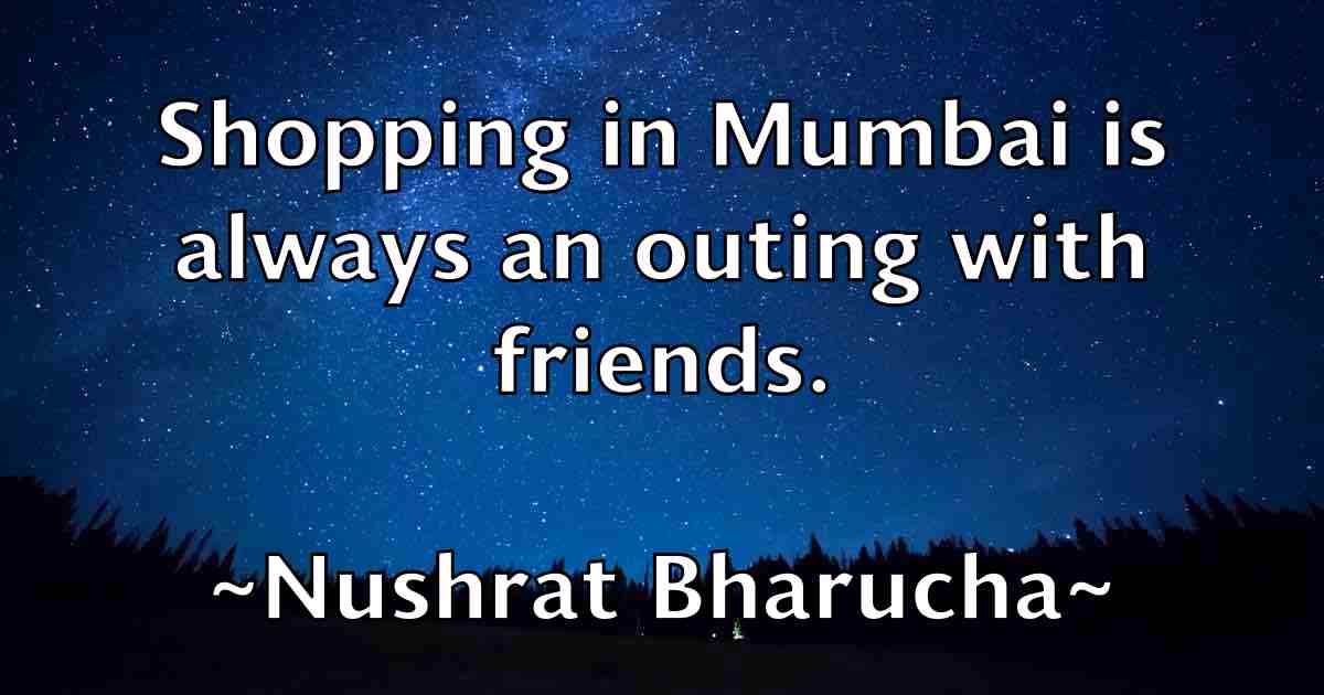 /images/quoteimage/nushrat-bharucha-fb-627848.jpg