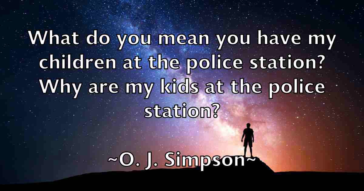 /images/quoteimage/o-j-simpson-fb-628083.jpg