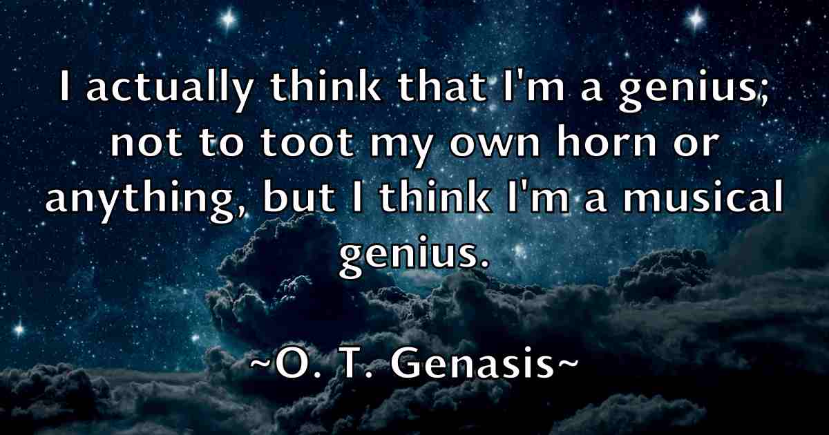 /images/quoteimage/o-t-genasis-fb-628154.jpg