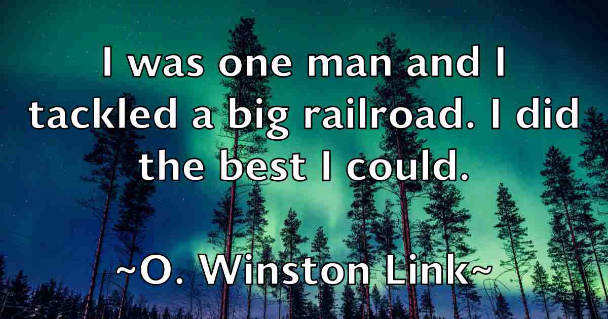 /images/quoteimage/o-winston-link-fb-628161.jpg