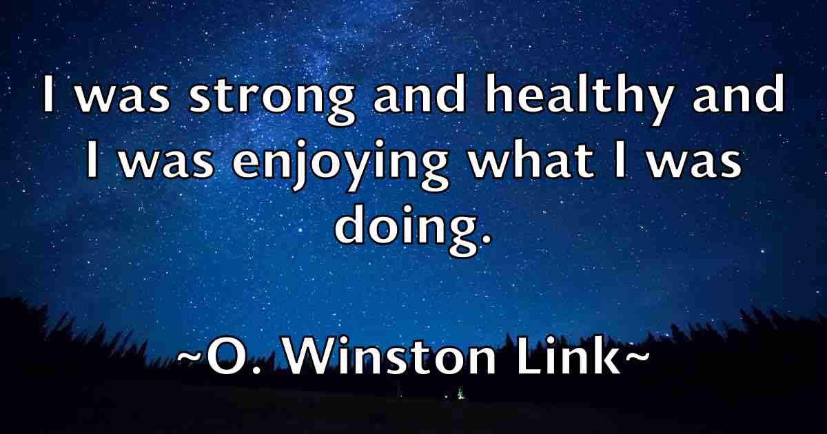 /images/quoteimage/o-winston-link-fb-628163.jpg