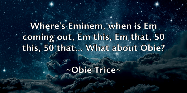 /images/quoteimage/obie-trice-628191.jpg