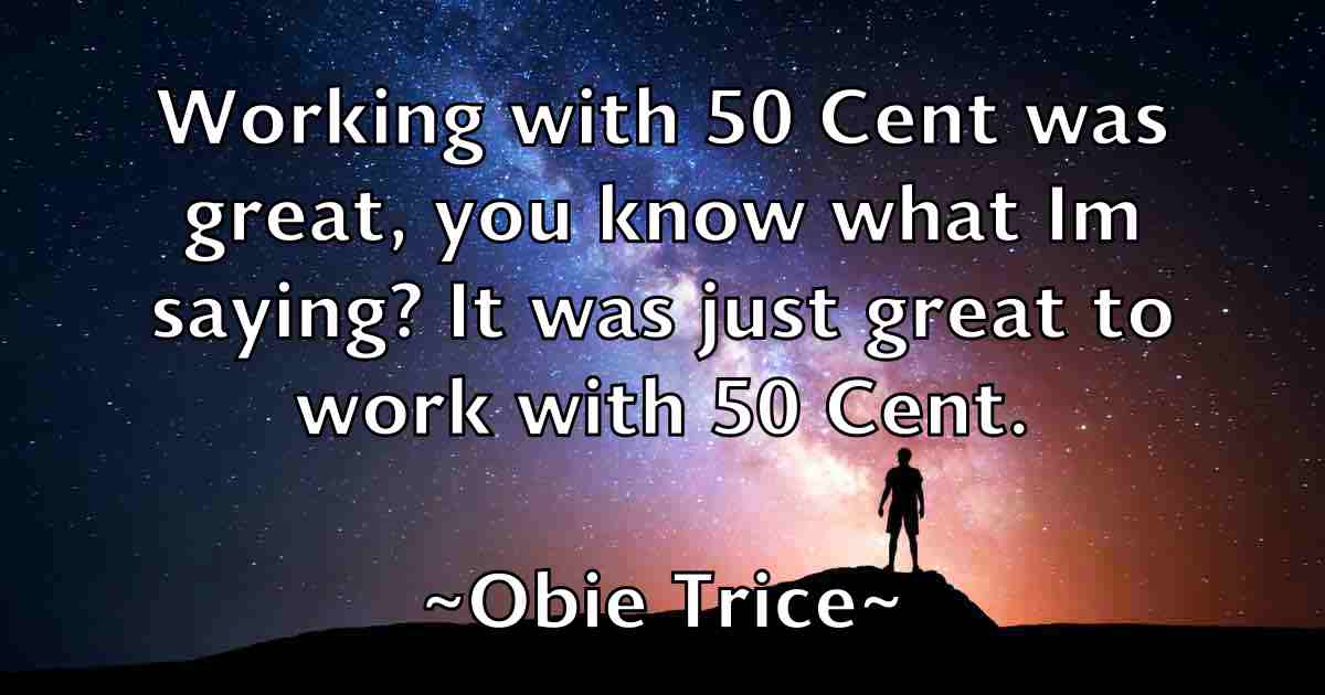 /images/quoteimage/obie-trice-fb-628177.jpg