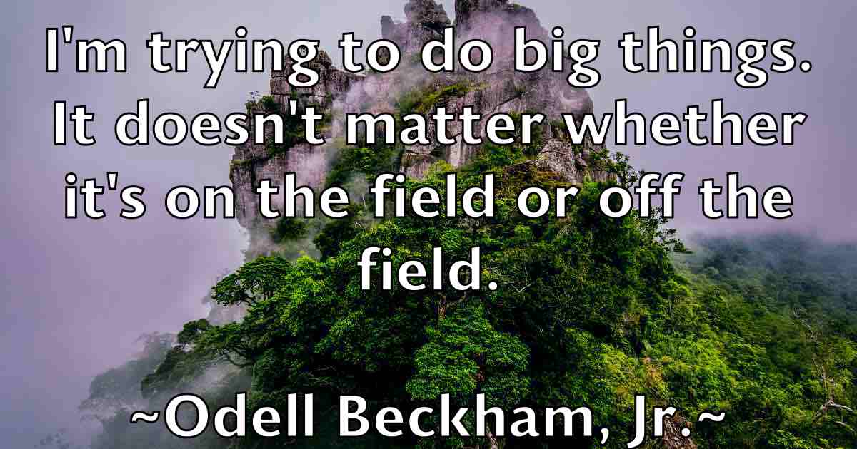 /images/quoteimage/odell-beckham-jr-fb-628523.jpg