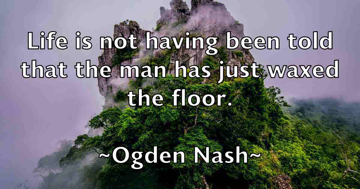 /images/quoteimage/ogden-nash-fb-628705.jpg