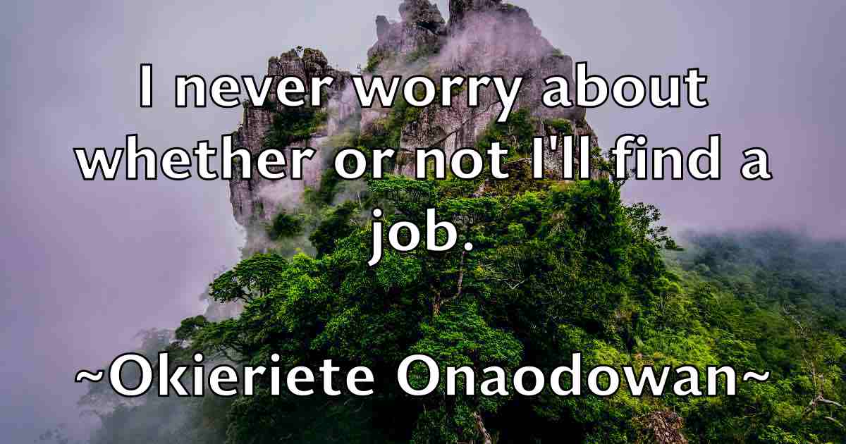 /images/quoteimage/okieriete-onaodowan-fb-628752.jpg