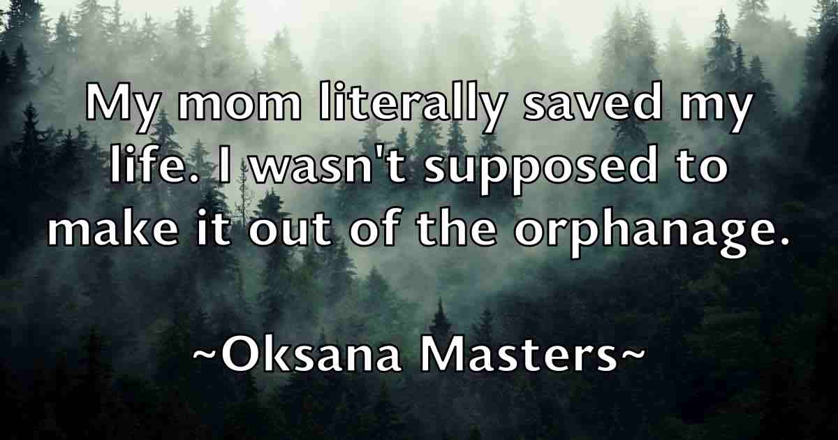 /images/quoteimage/oksana-masters-fb-628800.jpg