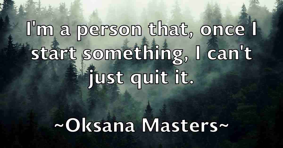 /images/quoteimage/oksana-masters-fb-628834.jpg