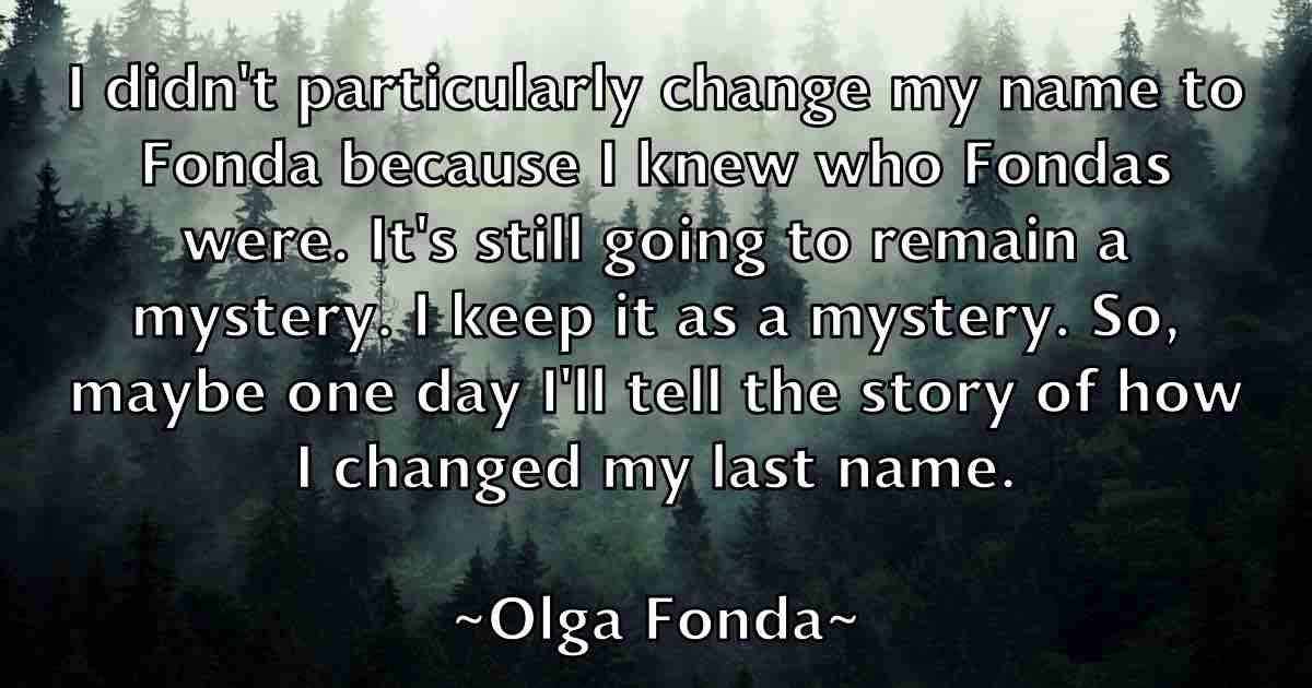 /images/quoteimage/olga-fonda-fb-629090.jpg