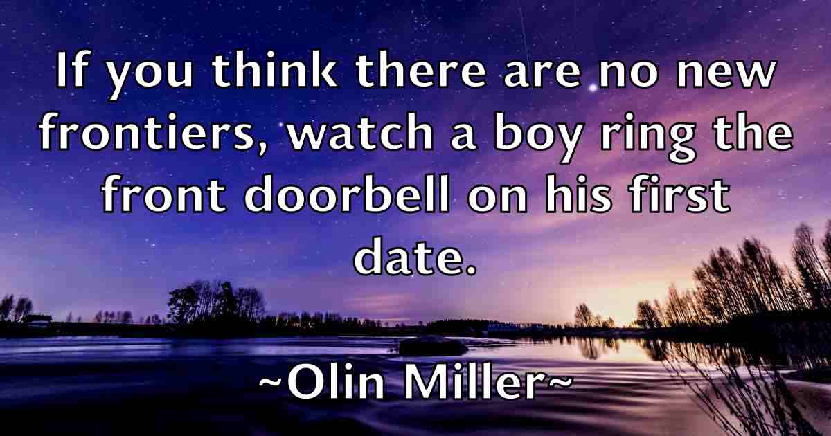 /images/quoteimage/olin-miller-fb-629264.jpg