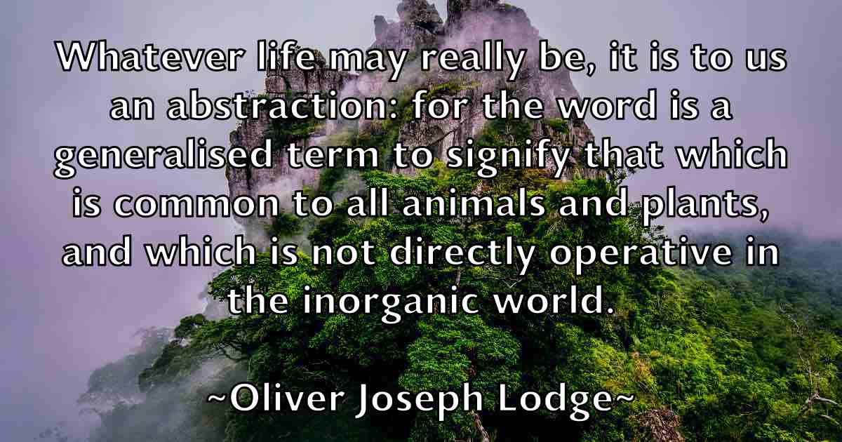 /images/quoteimage/oliver-joseph-lodge-fb-629453.jpg