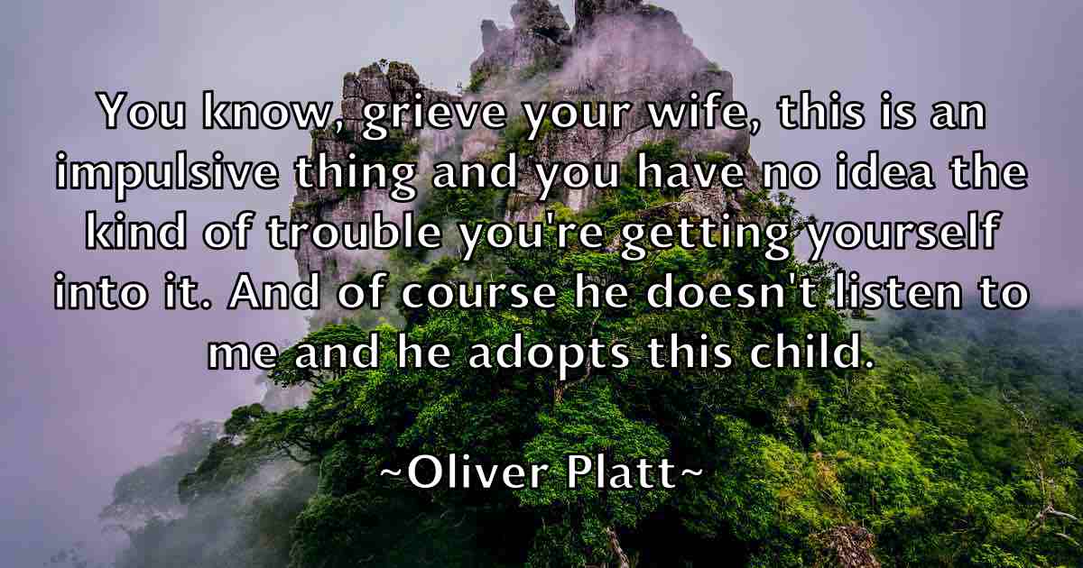 /images/quoteimage/oliver-platt-fb-629528.jpg