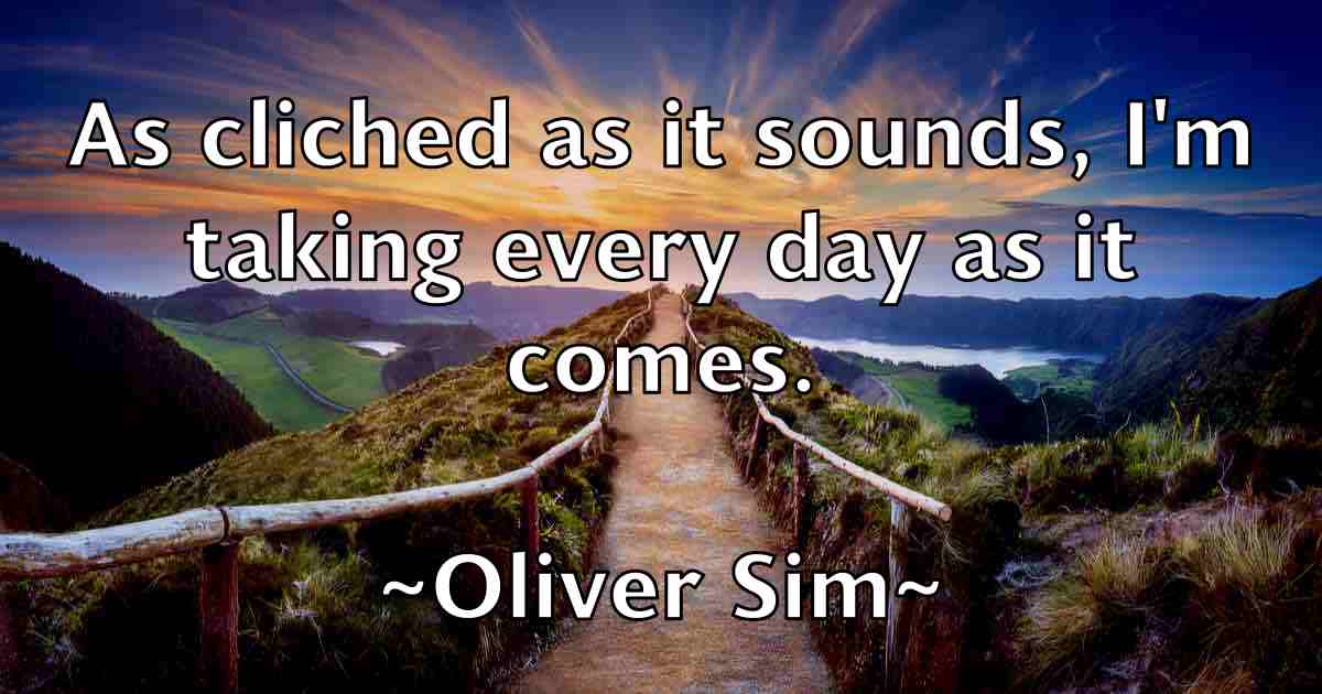 /images/quoteimage/oliver-sim-fb-629580.jpg