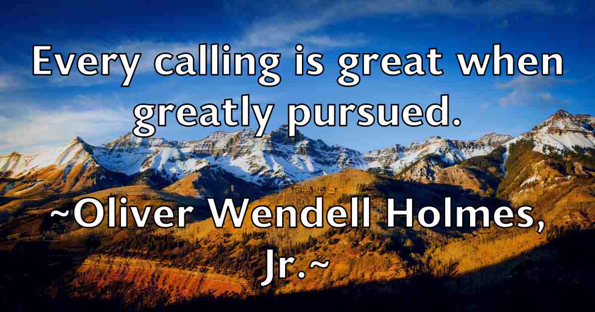 /images/quoteimage/oliver-wendell-holmes-jr-fb-629768.jpg