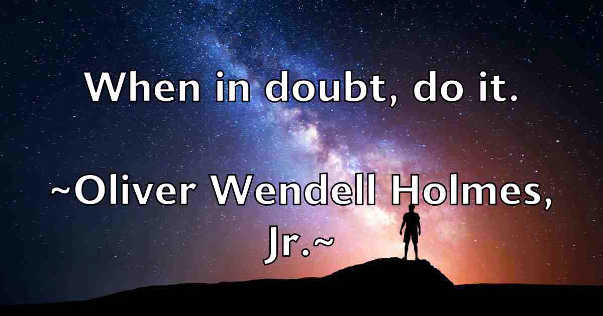 /images/quoteimage/oliver-wendell-holmes-jr-fb-629777.jpg