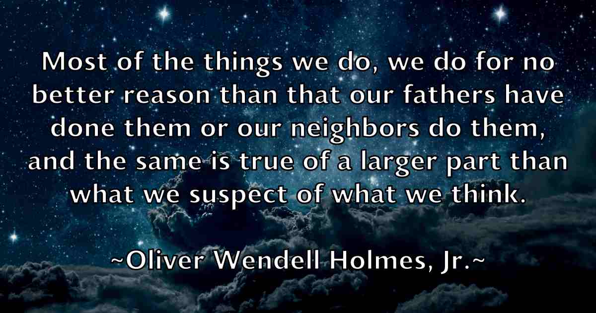 /images/quoteimage/oliver-wendell-holmes-jr-fb-629779.jpg