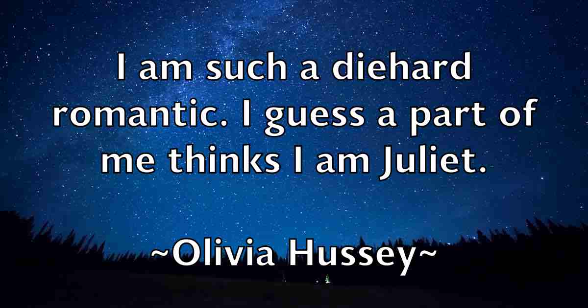 /images/quoteimage/olivia-hussey-fb-630084.jpg