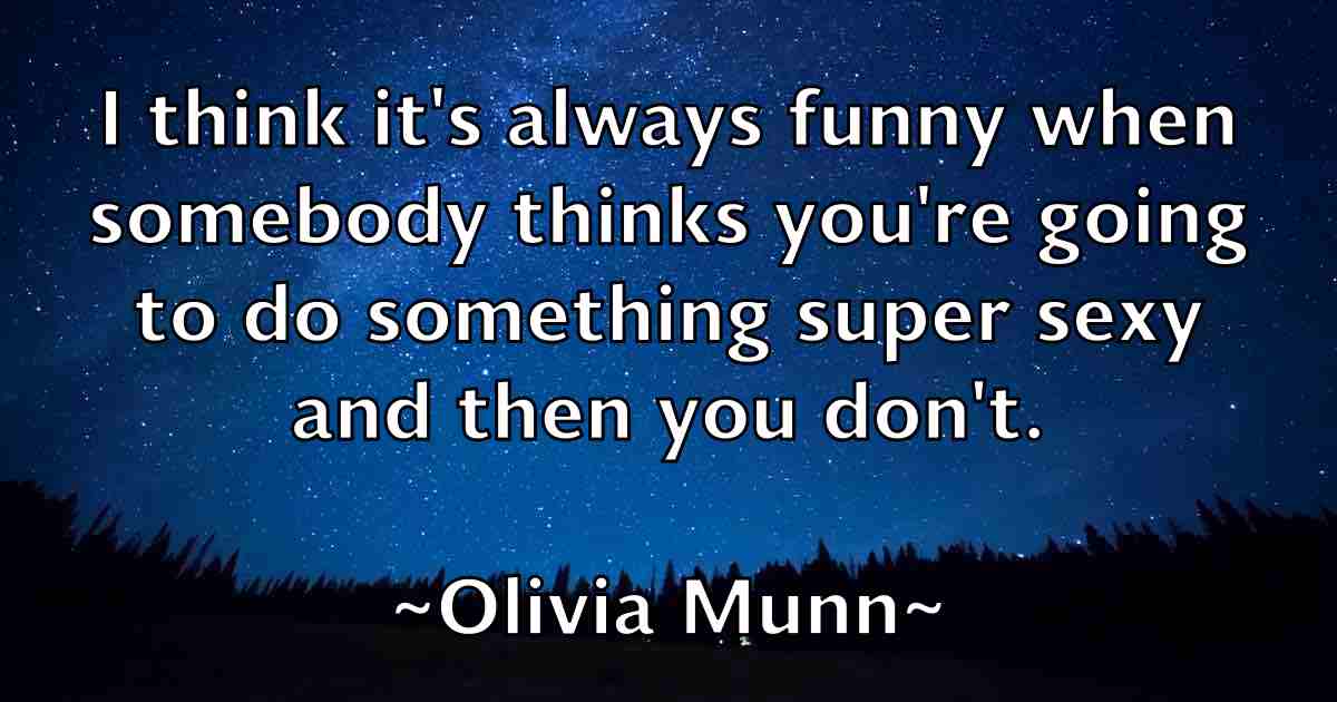 /images/quoteimage/olivia-munn-fb-630104.jpg
