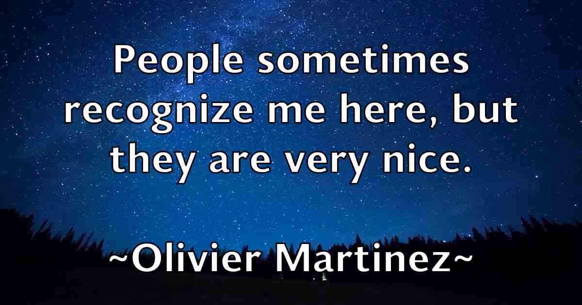 /images/quoteimage/olivier-martinez-fb-630423.jpg