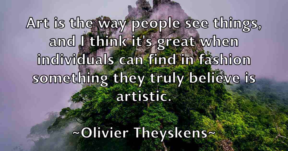 /images/quoteimage/olivier-theyskens-fb-630485.jpg