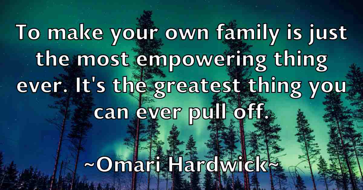 /images/quoteimage/omari-hardwick-fb-631055.jpg
