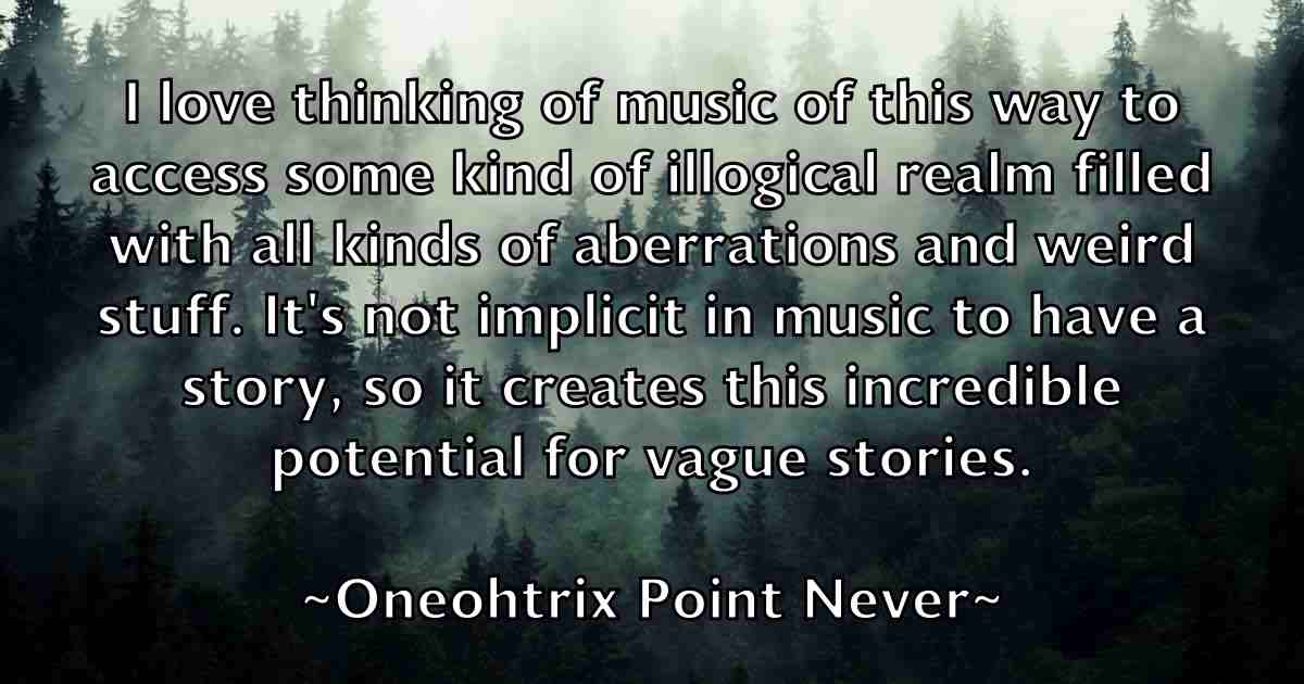 /images/quoteimage/oneohtrix-point-never-fb-631241.jpg