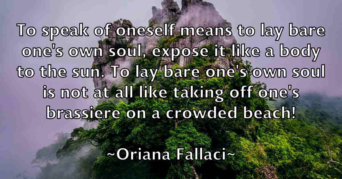 /images/quoteimage/oriana-fallaci-fb-631707.jpg