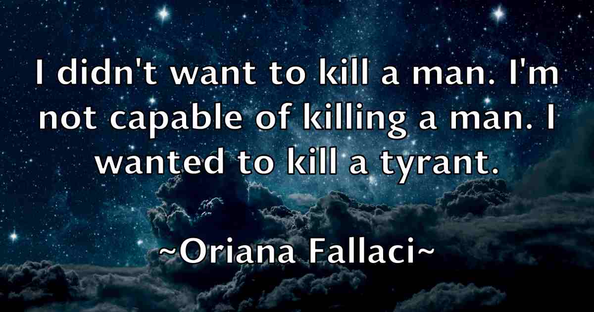 /images/quoteimage/oriana-fallaci-fb-631738.jpg