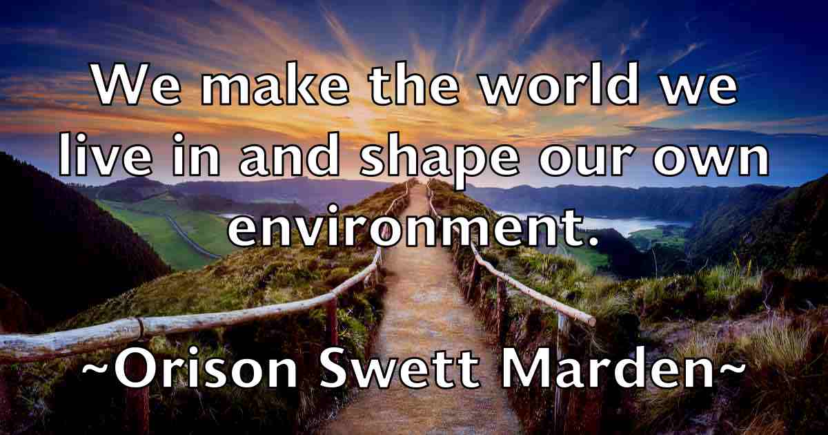 /images/quoteimage/orison-swett-marden-fb-631883.jpg